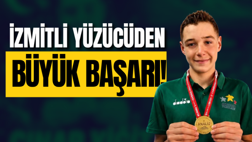 İzmitli yüzücüden büyük başarı!