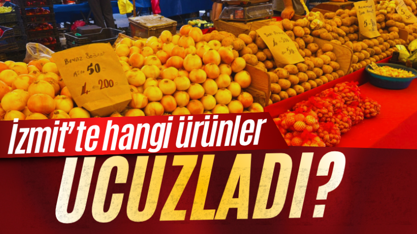 İzmit’te hangi ürünler ucuzladı?