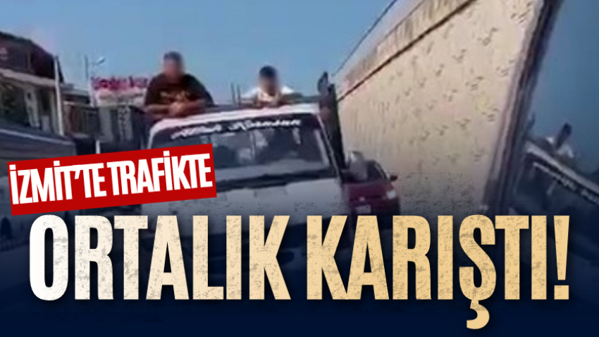 İzmit’te trafikte ortalık karıştı!