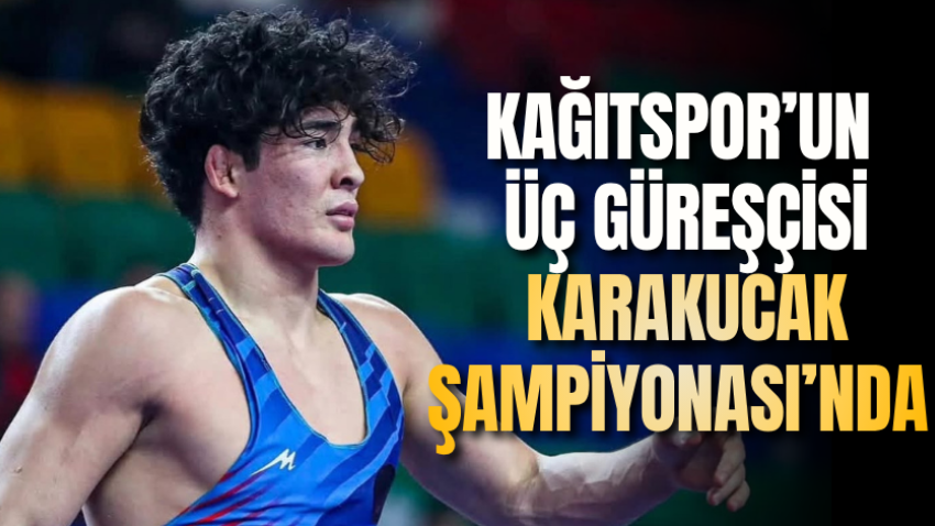 Kağıtspor’un üç güreşçisi Karakucak Şampiyonası’nda