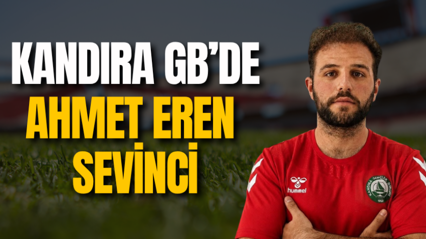 Kandıra GB’de Ahmet Eren sevinci