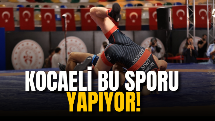 Kocaeli, bu sporu yapıyor!