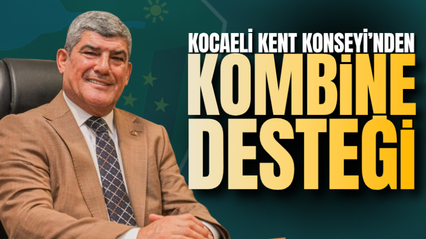 Kocaeli Kent Konseyi’nden kombine desteği 
