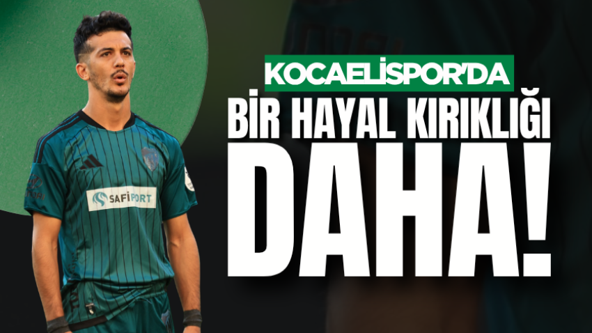 Kocaelispor'da bir hayal kırıklığı daha!