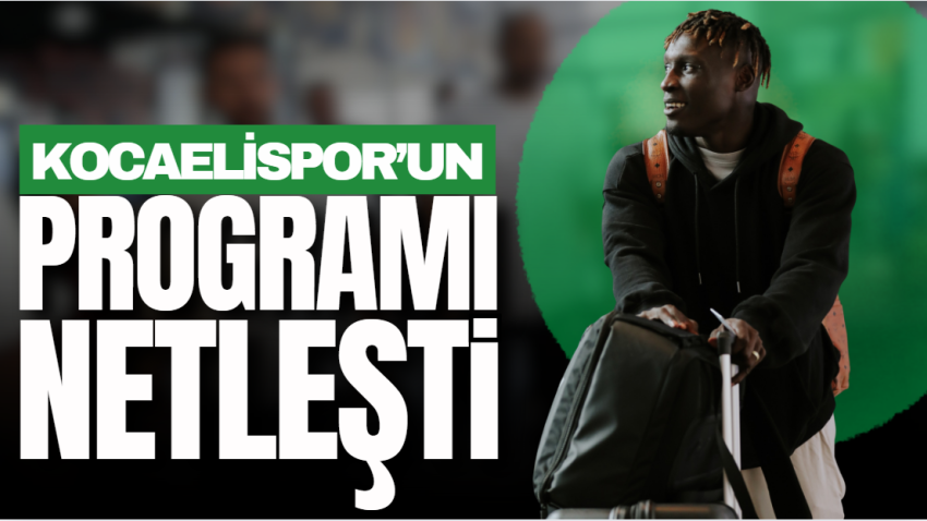 Kocaelispor’un programı netleşti