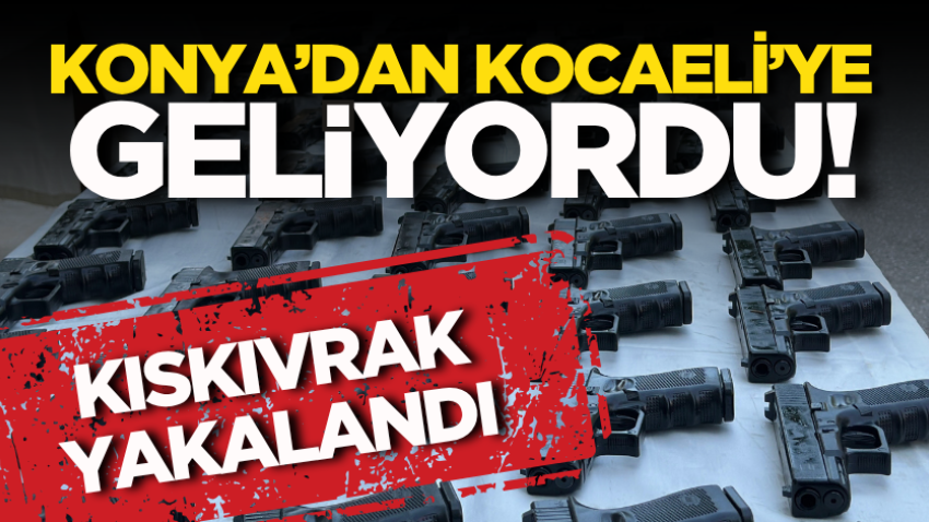 Konya’dan Kocaeli’ye geliyordu! Kıskıvrak yakalandı