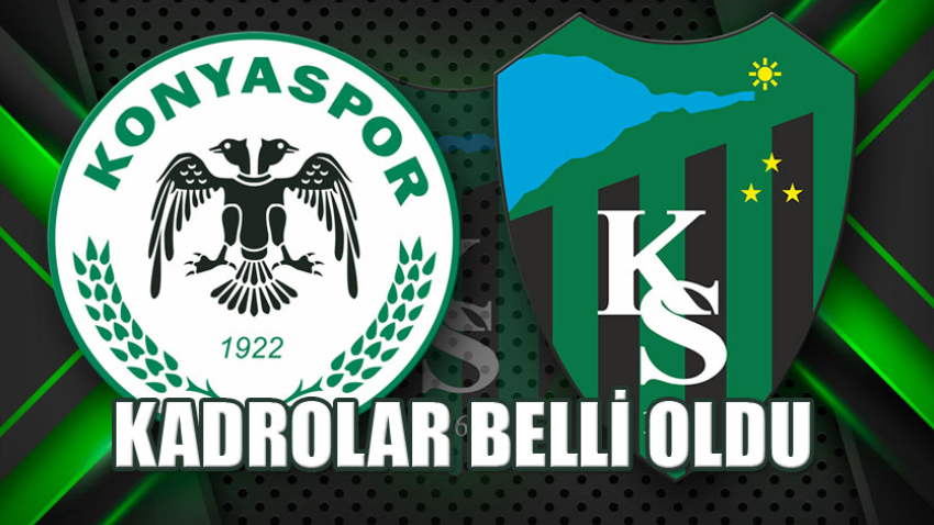 Konyaspor – Kocaelispor (11’ler belli oldu)