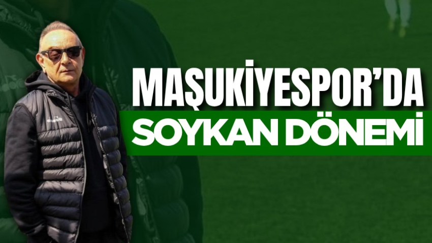 Maşukiyespor’da Soykan dönemi