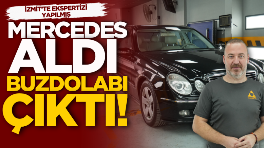 Mercedes aldı, buzdolabı çıktı! İzmit’te ekspertizi yapılmış