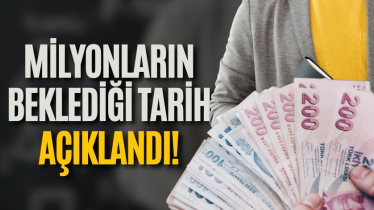 Milyonların beklediği tarih açıklandı!