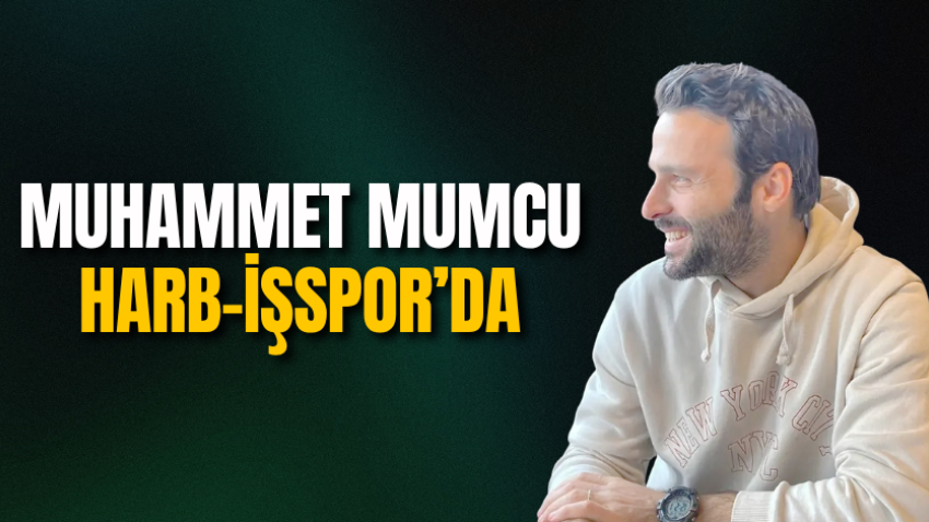 Muhammet Mumcu Harb-İşspor’da