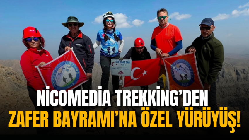 Nicomedia Trekking’den Zafer Bayramı’na özel yürüyüş!