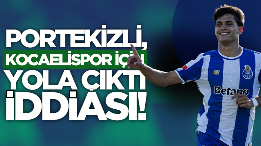 Portekizli, Kocaelispor için yola çıktı iddiası! 