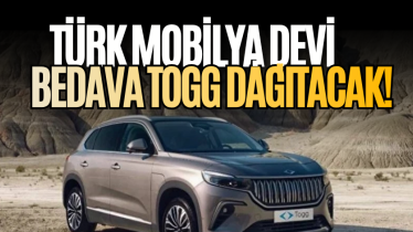 Türk mobilya devi bedava TOGG dağıtacak!