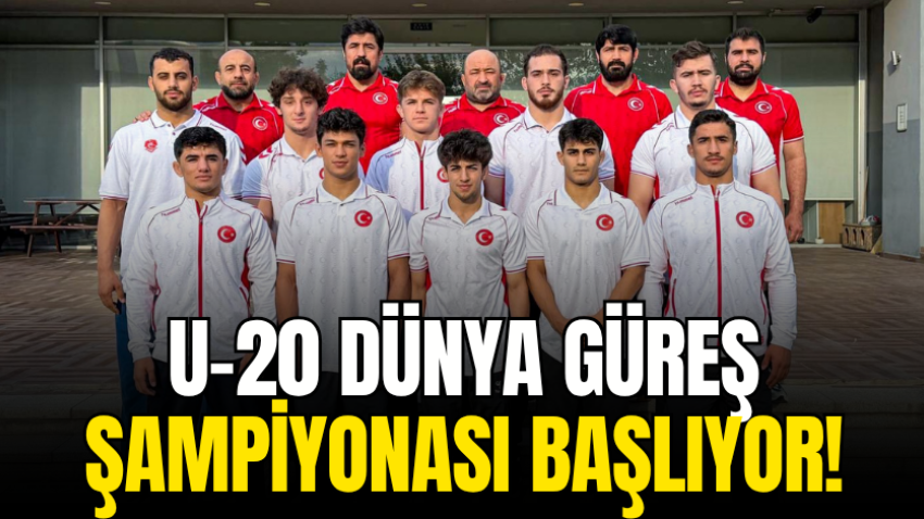 U-20 Dünya Güreş Şampiyonası başlıyor!