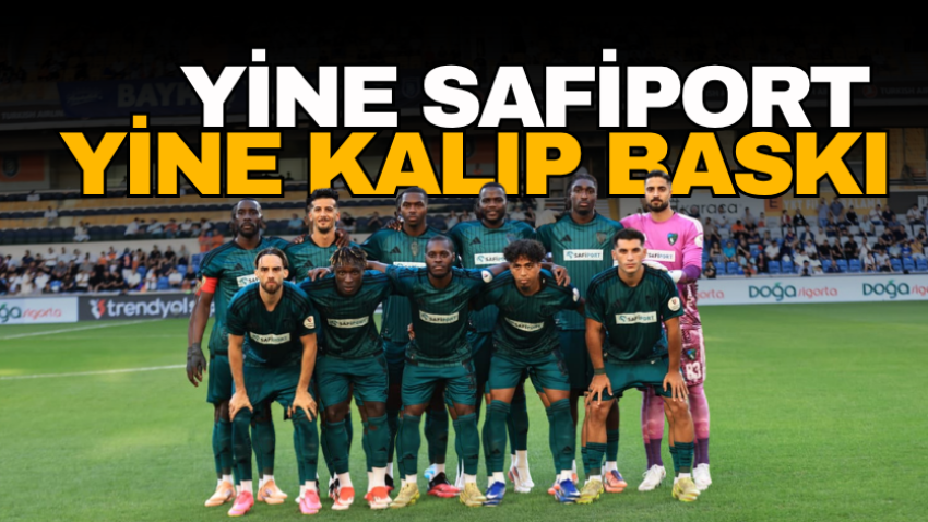 Yine Safiport, yine kalıp baskı