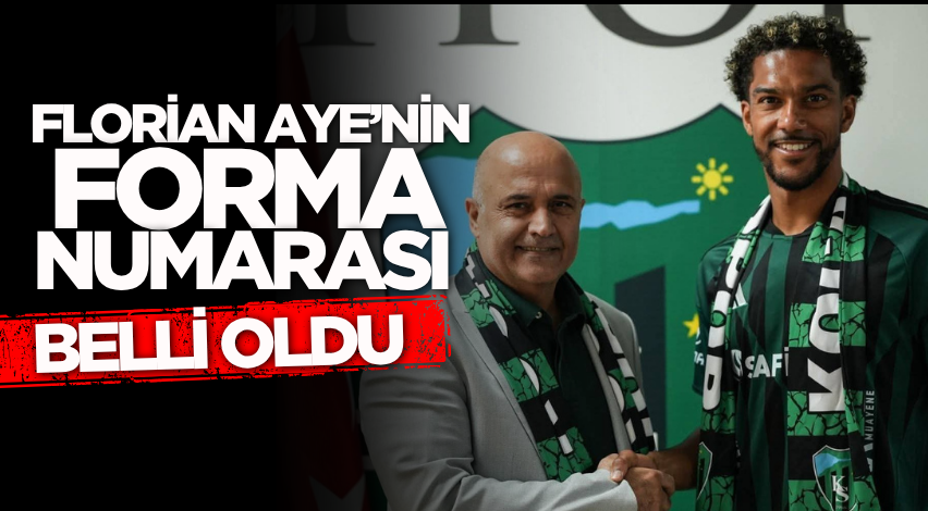 Florian Aye’nin forma numarası belli oldu