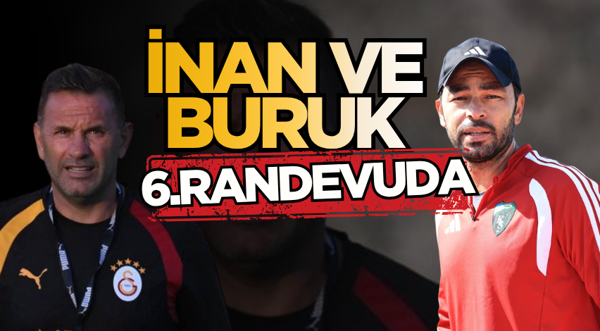 İnan ve Buruk 6.randevuda