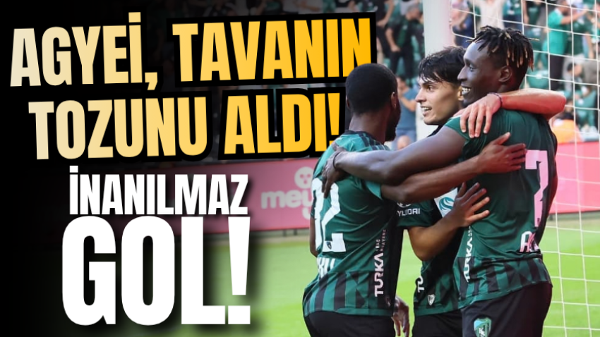 Agyei, tavanın tozunu aldı! İnanılmaz gol!