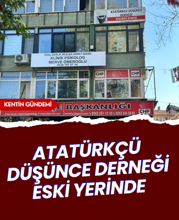 Atatürkçü Düşünce Derneği eski yerinde