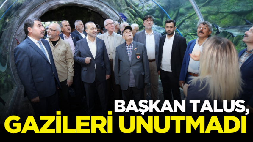 Başkan Talus, gazileri unutmadı