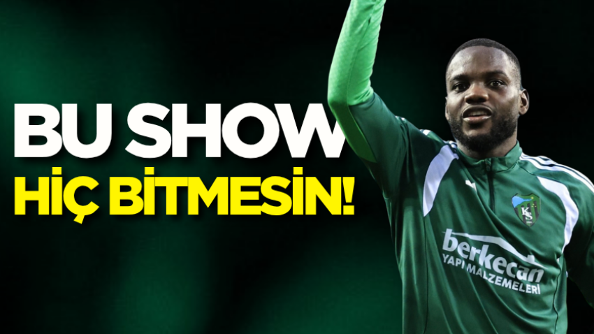 Bu Show hiç bitmesin!
