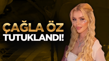 Çağla Öz tutuklandı!