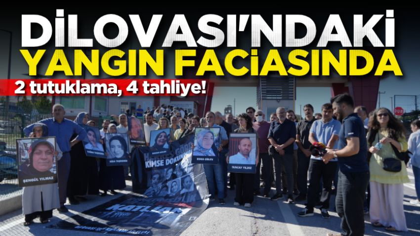Dilovası'ndaki yangın faciasında 2 tutuklama, 4 tahliye!