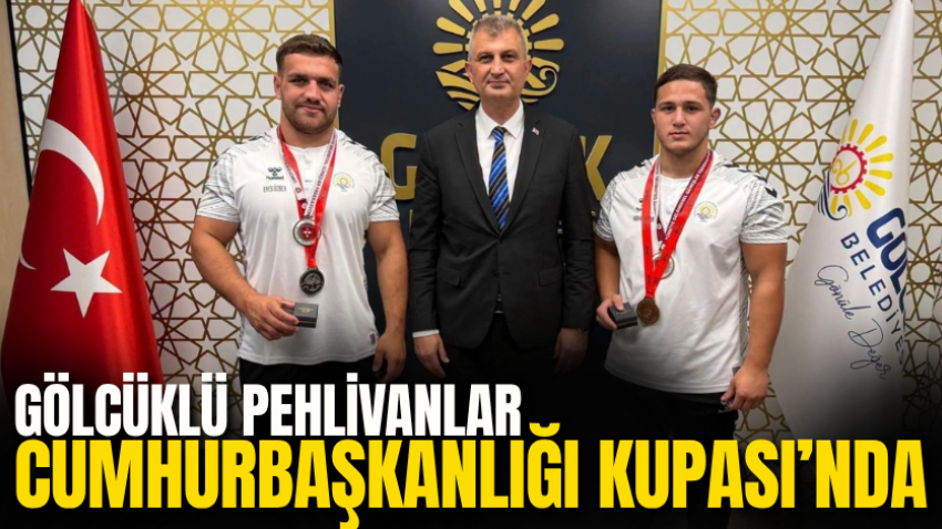 Gölcüklü pehlivanlar Cumhurbaşkanlığı Kupası’nda