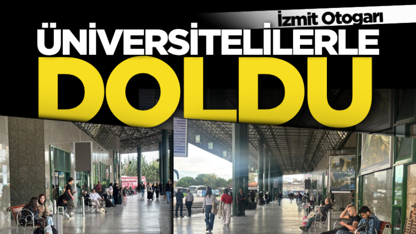İzmit Otogarı üniversitelilerle doldu