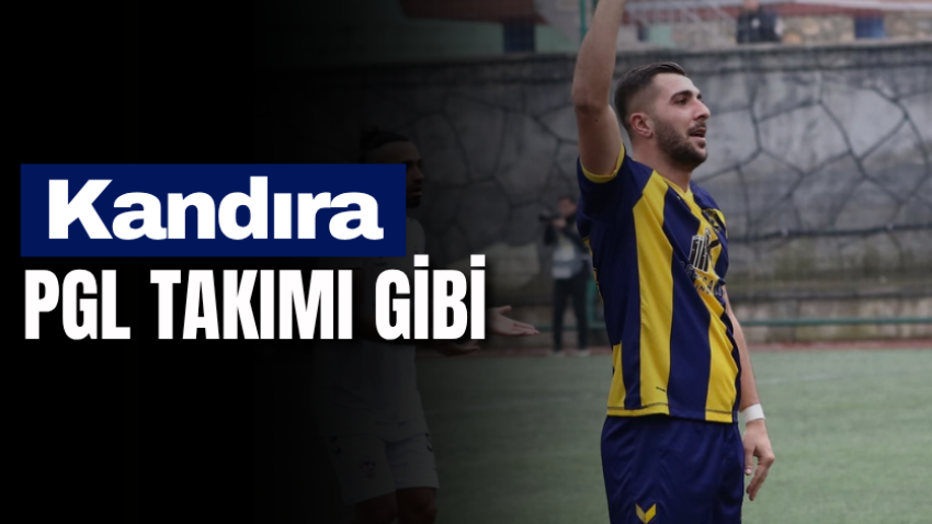 Kandıra PGL takımı gibi