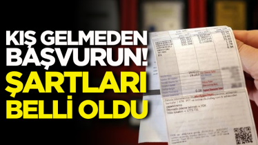 Kış gelmeden başvurun!