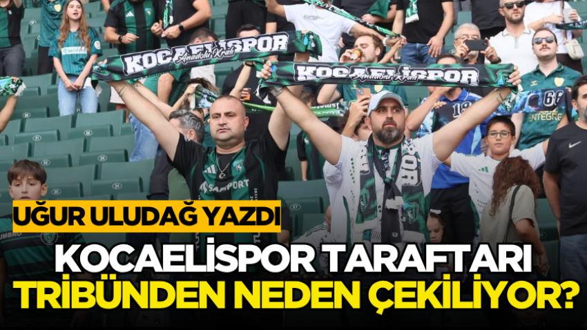 Kocaelispor taraftarı tribünden neden çekiliyor?  