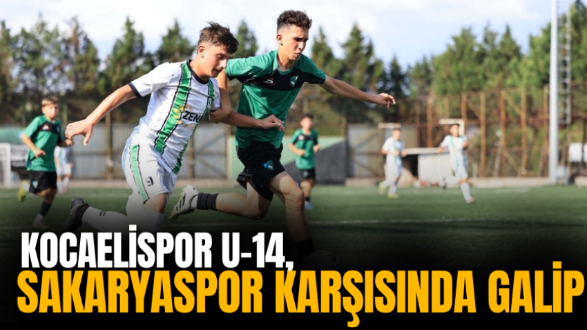 Kocaelispor U-14, Sakaryaspor karşısında galip