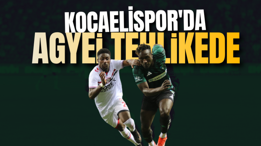 Kocaelispor'da Agyei tehlikede