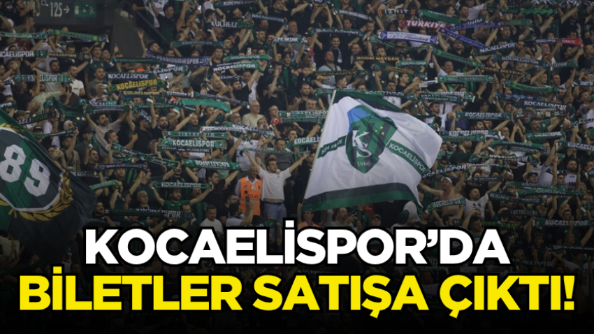 Kocaelispor’da biletler satışa çıktı!