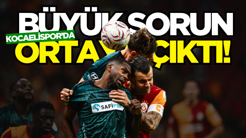 Kocaelispor’da büyük sorun ortaya çıktı!