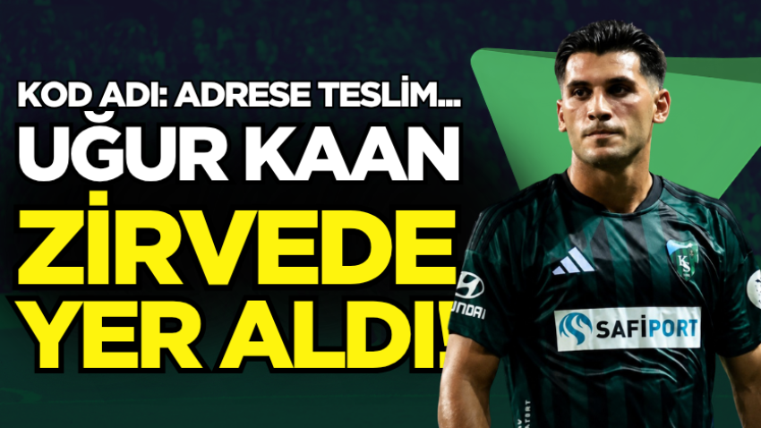 Kod adı: Adrese teslim... Uğur Kaan zirvede yer aldı! 