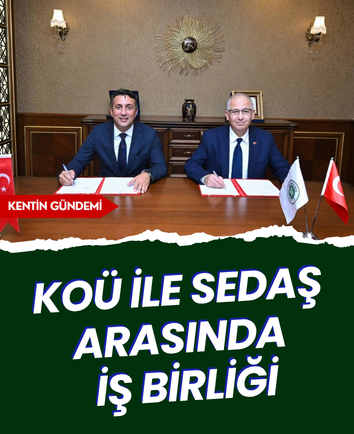 KOÜ ile SEDAŞ arasında iş birliği