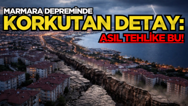 Marmara depreminde korkutan detay: Asıl tehlike bu!