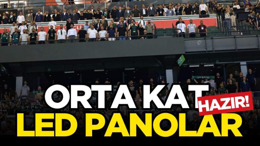 Orta kat LED panolar hazır! 