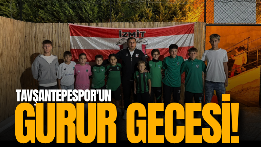 Tavşantepespor'un gurur gecesi! 