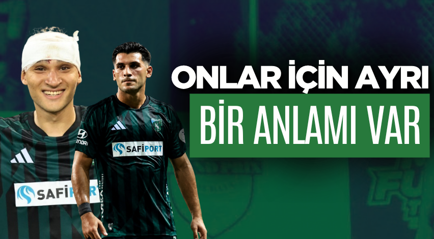 Onlar için ayrı bir anlamı var
