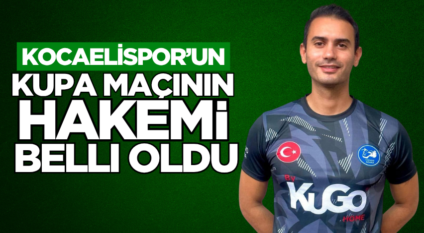 Kocaelispor’un kupa maçının hakemi belli oldu