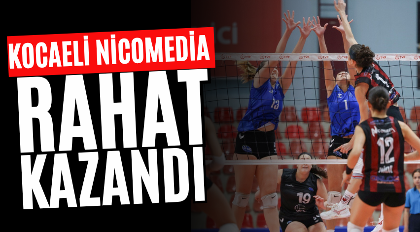 Kocaeli Nicomedia rahat kazandı