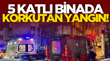 5 katlı binada korkutan yangın!