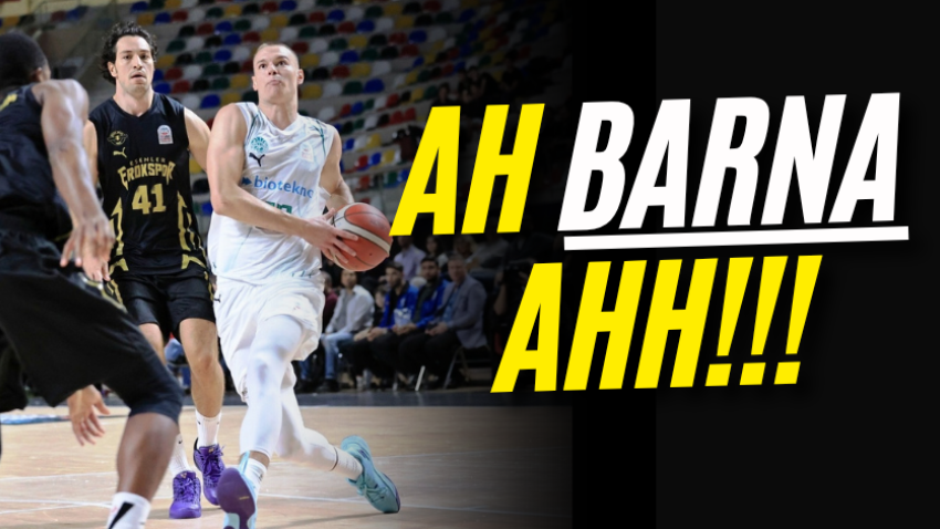 Ah Barna ahh!!!