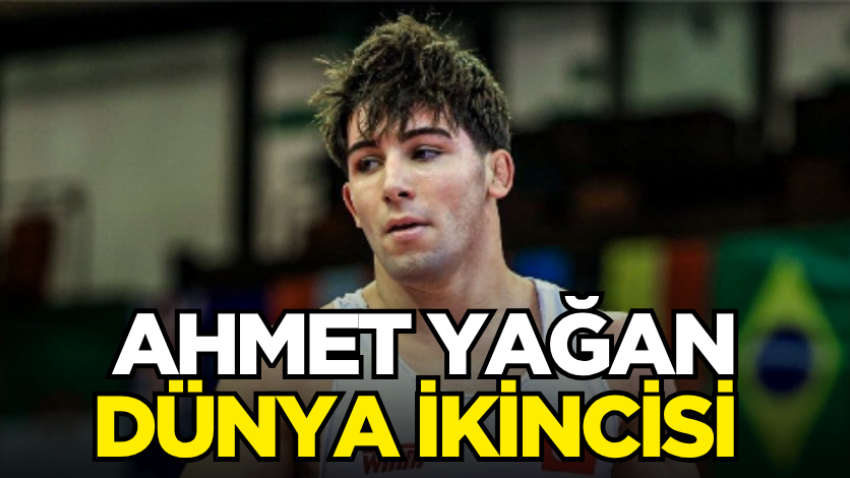 Ahmet Yağan dünya ikincisi 