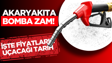 Akaryakıta bomba zam! İşte fiyatların uçacağı tarih