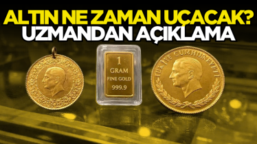 Altın ne zaman uçacak? Uzmandan açıklama
